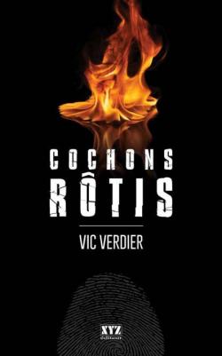 Cochons rtis par Vic Verdier