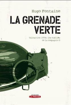 La grenade verte par Hugo Fontaine