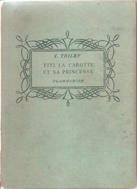 Titi La Carotte et sa princesse par T. Trilby