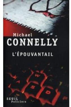L\'pouvantail par Michael Connelly