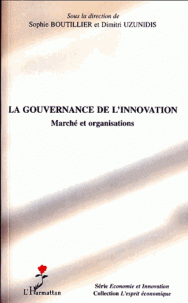 La gouvernance de l'innovation - March et organisations par Sophie Boutillier