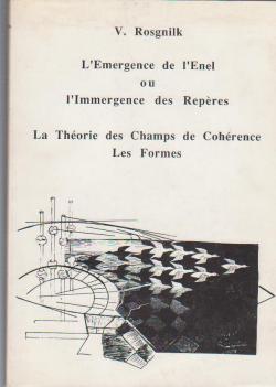 L'Emergence de l'Enel ou l'Immergence des Reperes TOME 4 par Jacques Ravatin
