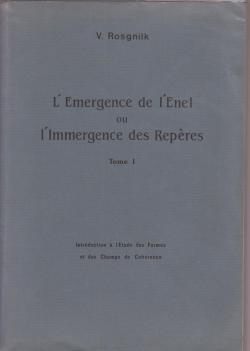 L'Emergence de l'Enel ou l'Immergence des Reperes TOME 1 par Jacques Ravatin