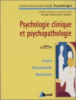 Psychologie clinique et psychopathologique : Premier et second cycles universitaires par Robert Samacher