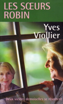 Les soeurs Robin par Yves Viollier