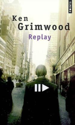Replay par Ken Grimwood