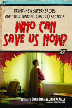 Who Can Save Us Now? par Owen King