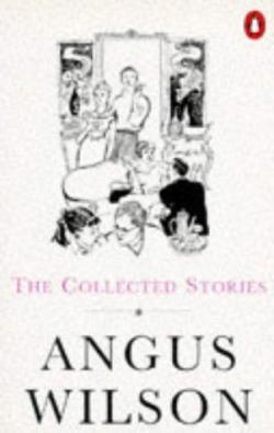 The collected stories par Angus Wilson