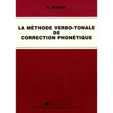La mthode verbo-tonale de correction phontique par Raymond Renard