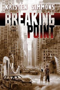 Breaking point (Article 5 Series, Book 2) par Kristen Simmons