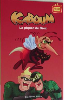 Kaboum, tome 8 : La piqre de Brox par Emmanuel Aquin