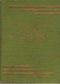 Rose et ses sept cousins par Louisa May Alcott