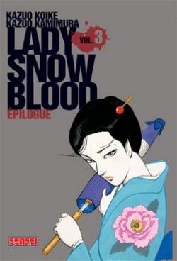 Lady Snowblood, tome 3 : Epilogue par Kazuo Koike