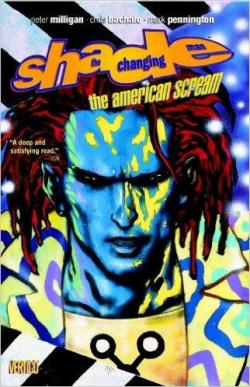 Shade the Changing Man, Vol. 1 : The American Scream par Peter Milligan