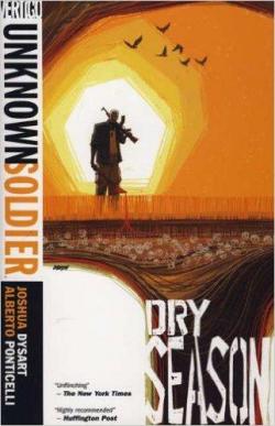 Unknown Soldier, tome 3 : Dry Season par Joshua Dysart