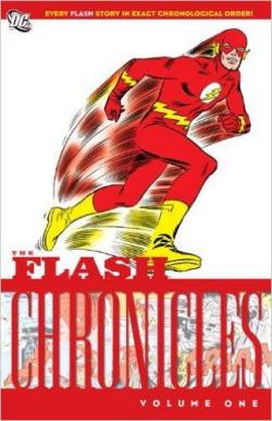 The Flash Chronicles, tome 1 par Bob Kanigher