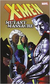 X-Men : Mutant Massacre par Chris Claremont