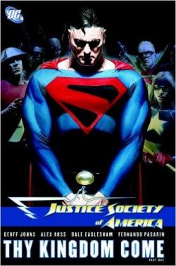 Justice Society of America: Thy Kingdom Come Part I par Geoff Johns