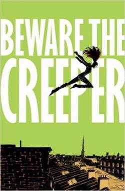 Beware the Creeper par Jason Hall