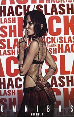 Hack/Slash Omnibus Volume 3 par Tim Seeley