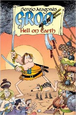 Groo: Hell on Earth par Sergio Aragons