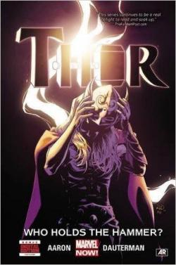 Thor Volume 2: Who Holds the Hammer? par Jason Aaron