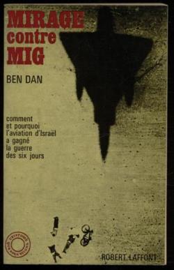 Mirage contre MIG par Ben Dan