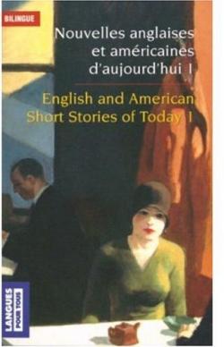 Nouvelles anglaises et amricaines d\'aujourd\'hui - English and american short stories of today volume 1 par Henri Yvinec