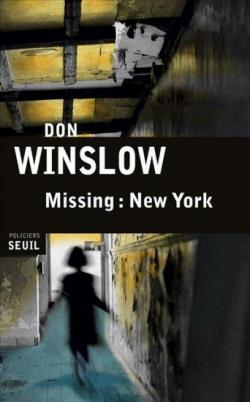 Missing : New York par Don Winslow