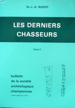 Les Derniers Chasseurs, tome 2 par Jean-Georges Rozoy