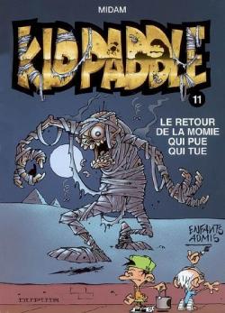 Kid Paddle, tome 11 : Le retour de la momie qui pue qui tue par  Midam