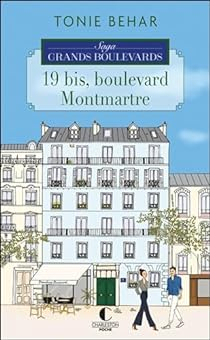 19 bis, boulevard Montmartre par Tonie Behar