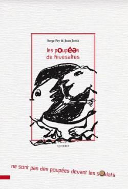 Les Poupes de Rivesaltes par Serge Pey