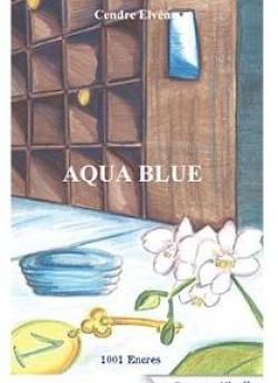 Aqua blue par Cendre Elven