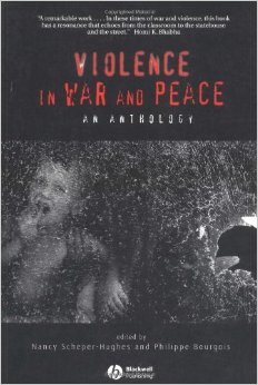 Violence in War and Peace: An Anthology par Nancy Scheper-Hughes
