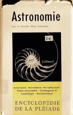Encyclopdie de la Pliade - Astronomie par Evry Schatzman