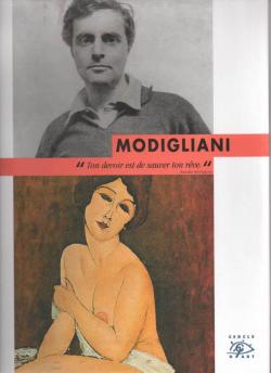 Modigliani - Dcouvrons l'Art, Cercle d'Art par Jean-Luc Chalumeau
