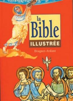 La Bible illustre par Vincent Droguet