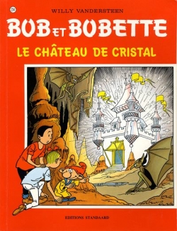 Bob et Bobette, tome 234 : Le chteau de cristal par Willy Vandersteen