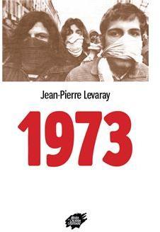 1973 par Jean-Pierre Levaray