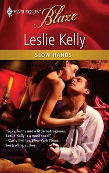 Slow Hands par Leslie Kelly