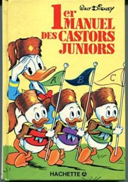 1er manuel des castors junior par Walt Disney