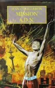 Mission A.D.N. [1], L'arche par Jean Cueilleron