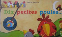 Prime 10 Petites Poules 2009 par Sylvia Dupuis