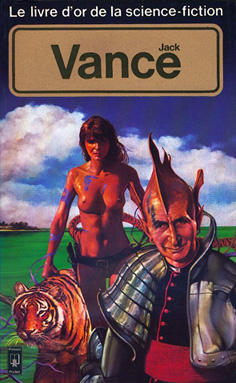 Le Livre d'or de la science-fiction : Jack Vance par Jack Vance