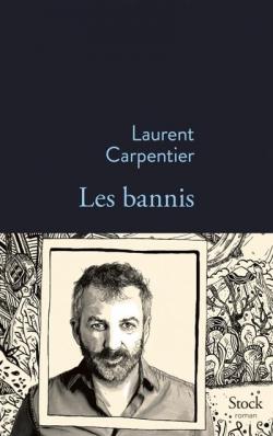 Les bannis par Laurent Carpentier