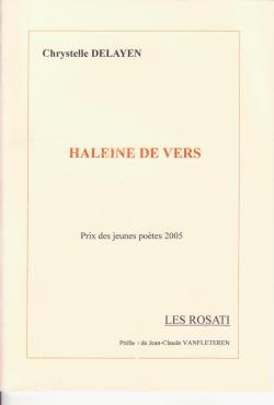 Haleine De Vers par Chrystelle Delayen