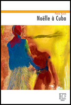 Noelle a Cuba par Pierre Karch