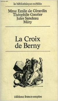 La Croix de Berny par Thophile Gautier