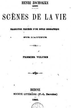 Scnes de la vie (4 volumes) par Heinrich Zschokke